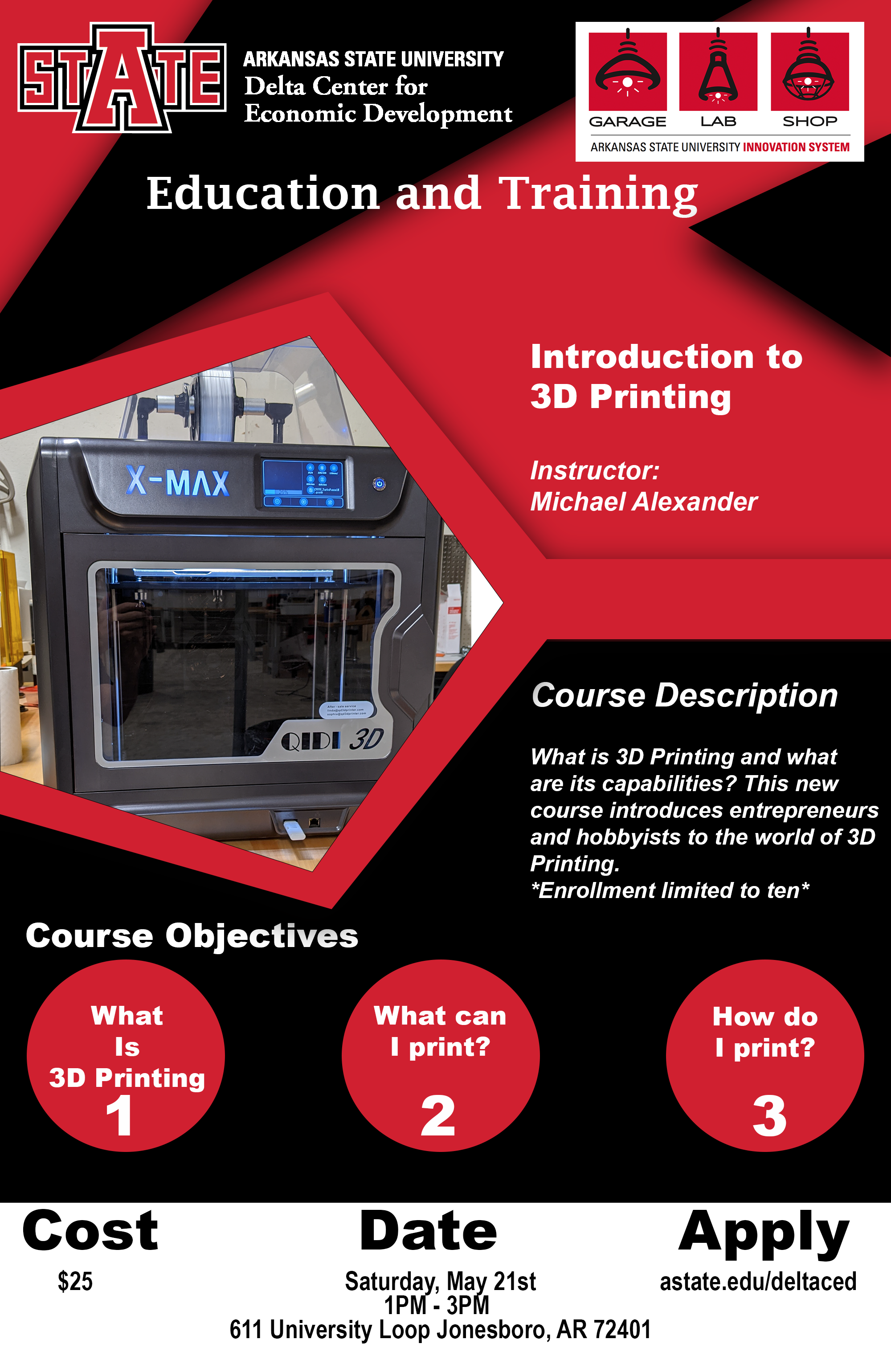 Intro to 3D Printing on May 21st at 1 pm.